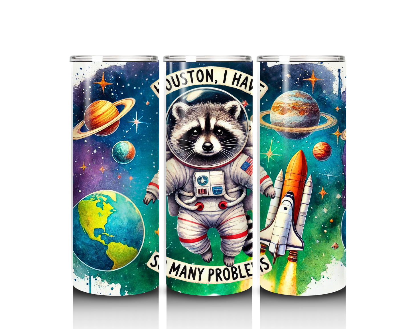 Houston, I have so many problems 20 oz tumbler