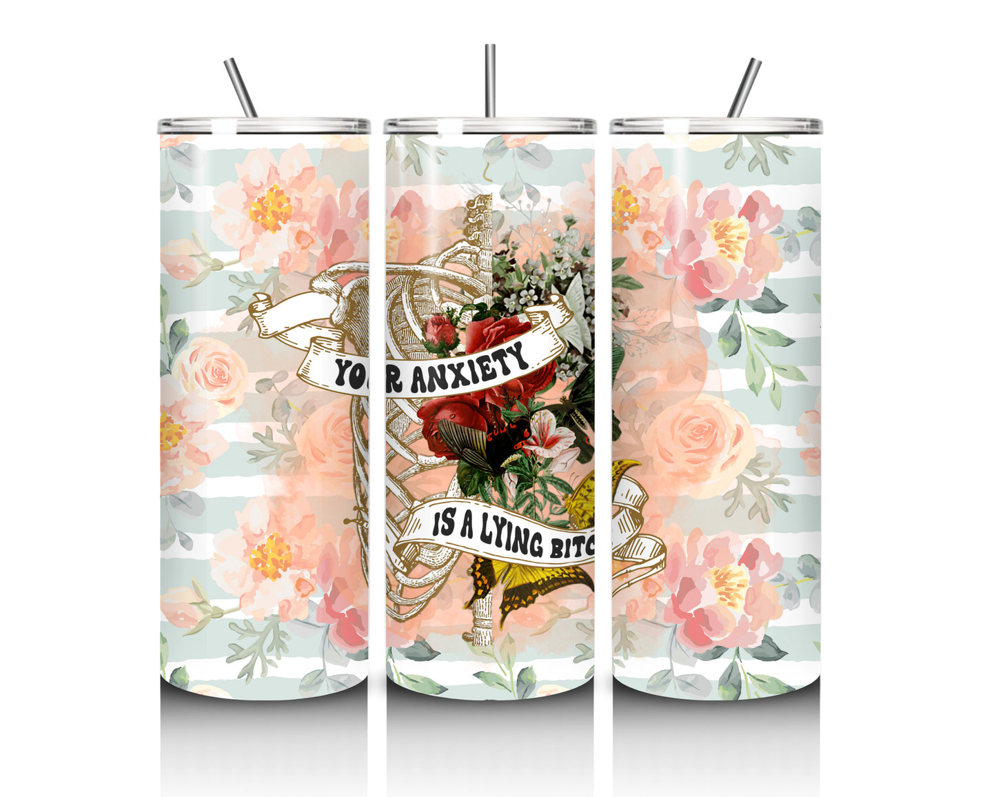 Your anxiety is lying 20 oz tumbler