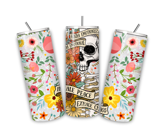 Kinda emotional/kinda emotionless 20 oz tumbler