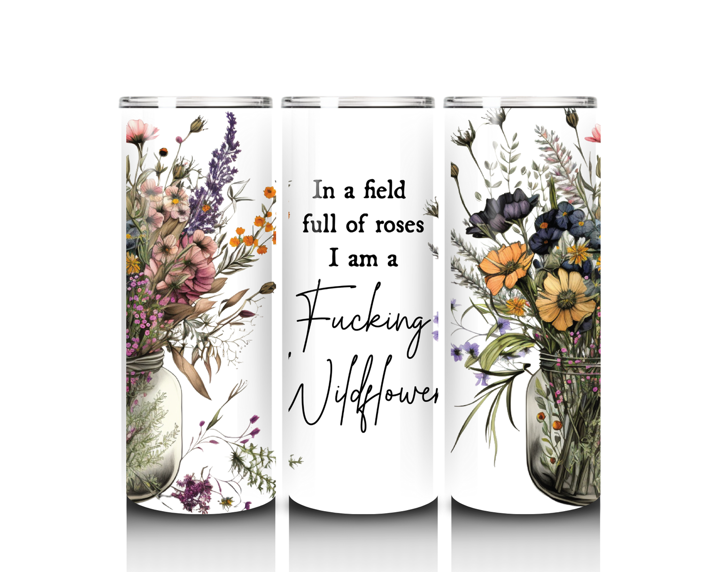 In a field of wildflowers 20 oz tumbler