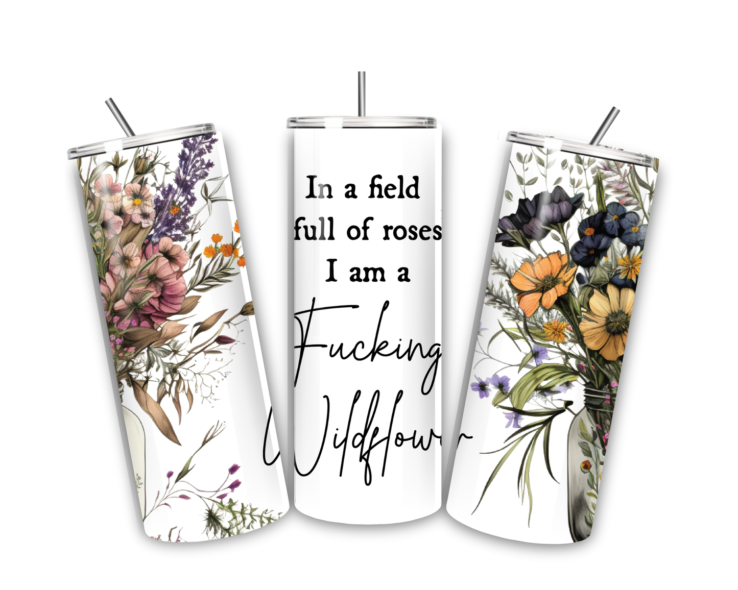 In a field of wildflowers 20 oz tumbler